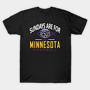 Minnesota Pro Football - and Jesus on Sunday T-Shirt